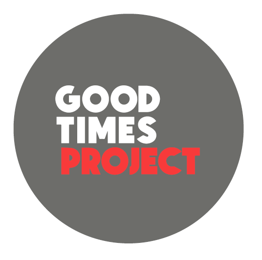 The Goodtimes Project