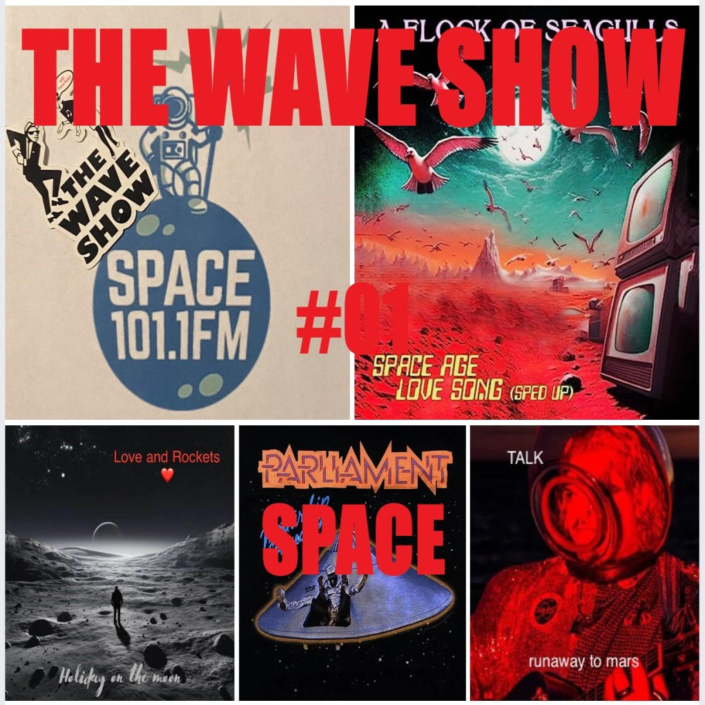 New Show Alert: THE WAVE SHOW Mondays at 9 pm